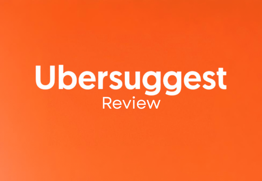 Ubersuggest Review
