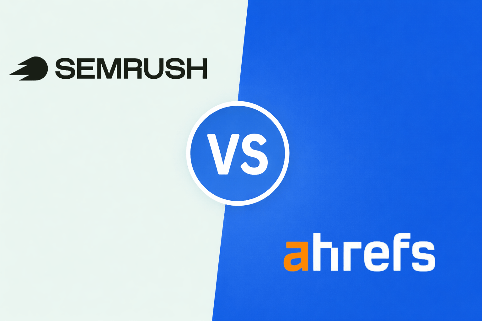 semrush vs ahrefs